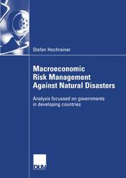 Macroeconomic Risk Management Against Natural Disasters