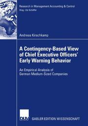 A Contingency-Based View of Chief Executive Officers' Early Warning Behaviour