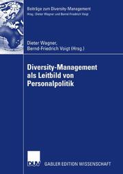 Diversity Management als Leitbild von Personalpolitik