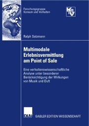 Multimodale Erlebnisvermittlung am Point of Sale