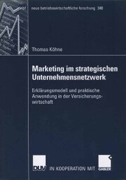 Marketing im strategischen Unternehmensnetzwerk