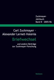 Carl Zuckmayer - Alexander Lernet-Holenia Briefwechsel und andere Beiträge zur Zuckmayer-Forschung - Cover