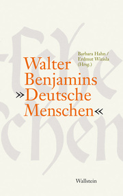 Walter Benjamins 'Deutsche Menschen' - Cover