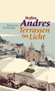 Werke in Einzelausgaben / Terrassen im Licht