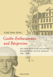 Goethe-Enthusiasmus und Bürgersinn - Cover