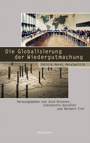 Die Globalisierung der Wiedergutmachung - Cover