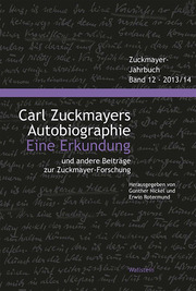 Carl Zuckmayers Autobiographie: Eine Erkundung