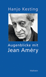 Augenblicke mit Jean Améry - Cover