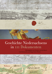 Geschichte Niedersachsens in 111 Dokumenten - Cover