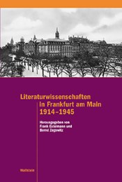 Literaturwissenschaften in Frankfurt am Main 1914-1945 - Cover