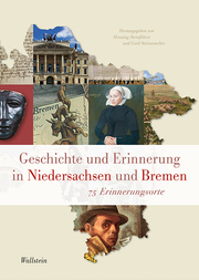 Geschichte und Erinnerung in Niedersachsen und Bremen - Cover