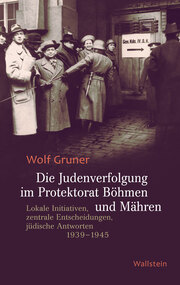 Die Judenverfolgung im Protektorat Böhmen und Mähren - Cover