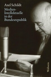 Medien-Intellektuelle in der Bundesrepublik - Cover