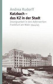 Katzbach - das KZ in der Stadt - Cover