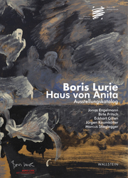 Boris Lurie. Haus von Anita. Ausstellungskatalog