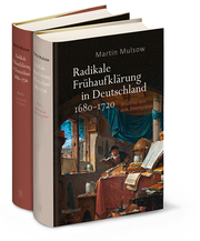Radikale Frühaufklärung in Deutschland 1680-1720