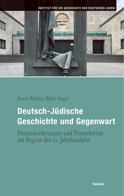 Deutsch-Jüdische Geschichte und Gegenwart