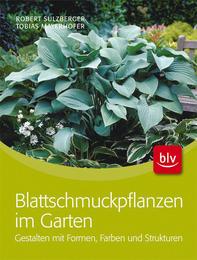 Blattschmuckpflanzen im Garten - Cover