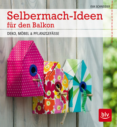 Selbermach-Ideen für den Balkon - Cover