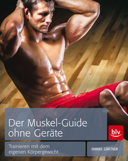 Der Muskel-Guide ohne Geräte - Cover