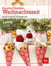 Kreative Familien-Weihnachtszeit - Cover