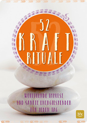 52 Kraft-Rituale