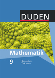 Duden Mathematik - Sekundarstufe I - Gymnasium Thüringen - 9. Schuljahr