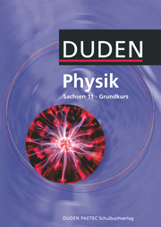 Duden Physik - Sekundarstufe II - Sachsen - 11. Schuljahr - Grundkurs - Cover