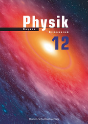 Duden Physik - Sekundarstufe II - Bayern - 12. Schuljahr - Cover