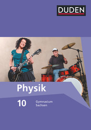 Duden Physik - Gymnasium Sachsen 10. Schuljahr