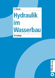 Hydraulik im Wasserbau