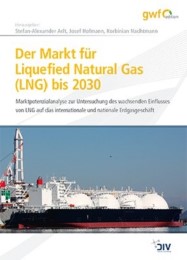 Der Markt für Liquefied Natural Gas (LNG) bis 2030 - Cover