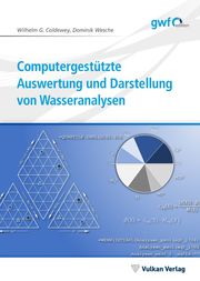 Computergestützte Auswertung und Darstellung von Wasseranalysen - Cover