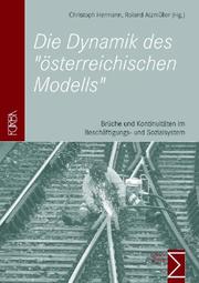 Die Dynamik des 'österreichischen Modells'