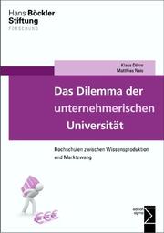 Das Dilemma der unternehmerischen Universität - Cover