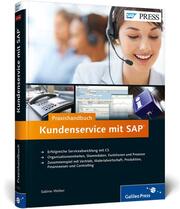 Praxishandbuch Kundenservice mit SAP