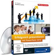 Erfolgreich präsentieren mit PowerPoint 2010 - Cover
