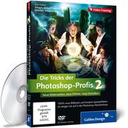 Die Tricks der Photoshop-Profis 2