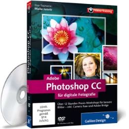 Adobe Photoshop CC für digitale Fotografie