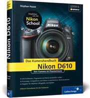 Nikon D610 - Das Kamerahandbuch
