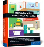 Heimautomation mit KNX, Dali, 1-Wire und Co.