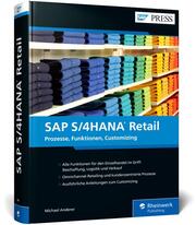 SAP S/4HANA Retail - Prozesse, Funktion, Customizing