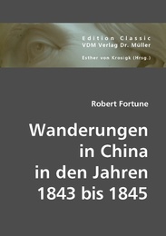 Wanderungen in China in den Jahren 1843 bis 1845 - Cover