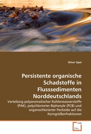 Persistente organische Schadstoffe in Flusssedimenten Norddeutschlands