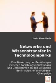 Netzwerke und Wissenstransfer in Technologieparks