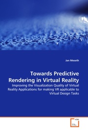 Towards Predictive Rendering in Virtual Reality