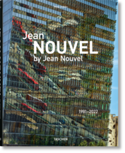Jean Nouvel by Jean Nouvel. 1981-2022