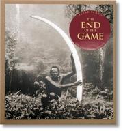 Peter Beard. The End of the Game. 50th Anniversary Edition
