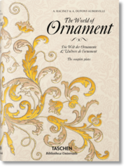 The World of Ornament/Die Welt der Ornamente/L'universe de l'ornement