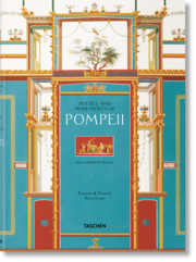 Fausto & Felice Niccolini - The Houses and Monuments of Pompeii